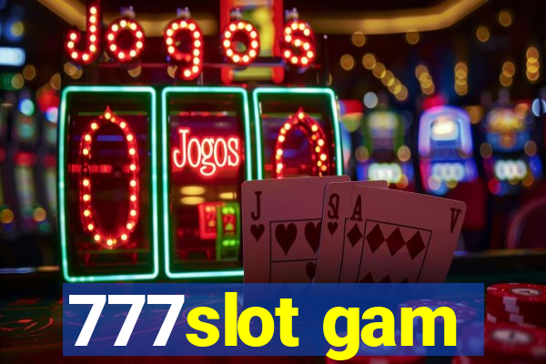 777slot gam