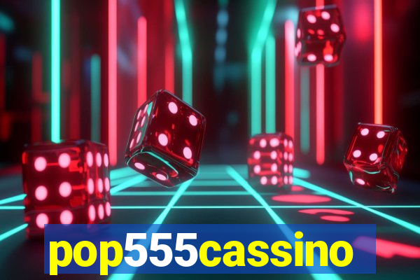 pop555cassino