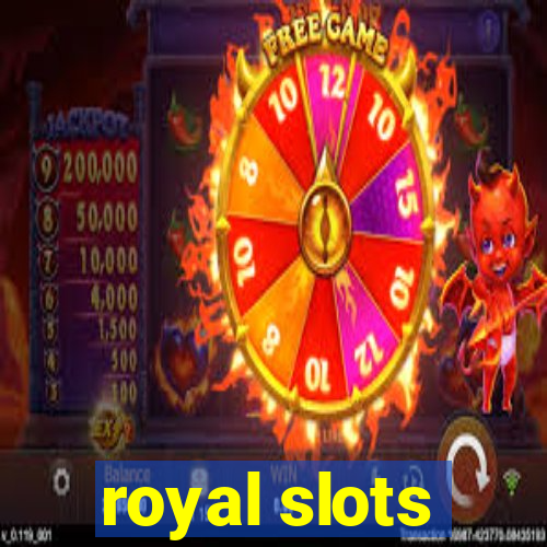 royal slots