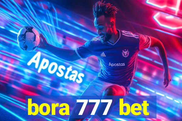 bora 777 bet