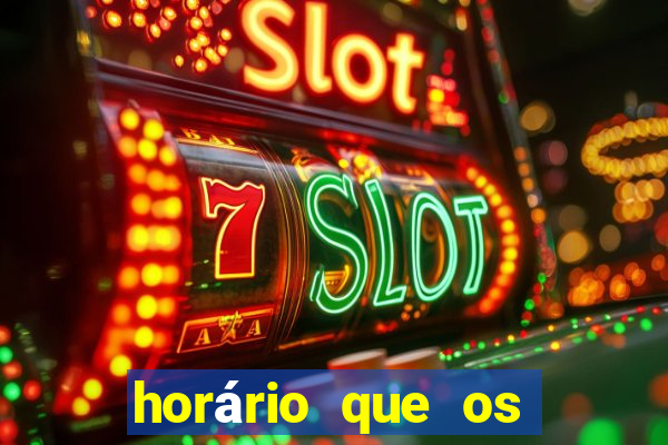 horário que os slots pagam