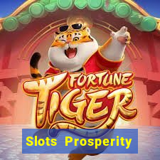 Slots Prosperity Jogo Cassino