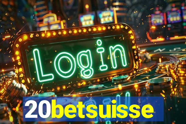 20betsuisse