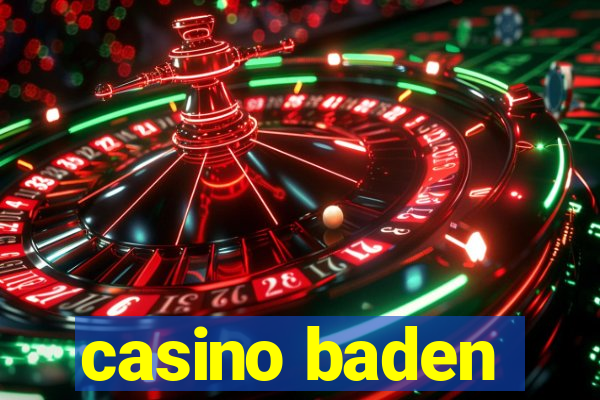 casino baden