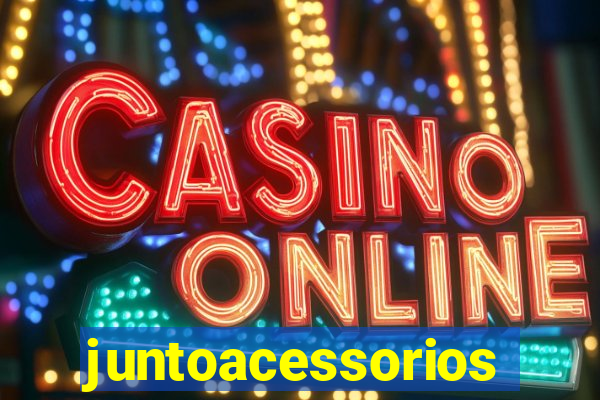 juntoacessorios.com.br