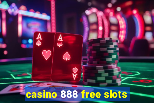 casino 888 free slots