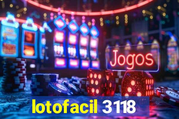 lotofacil 3118