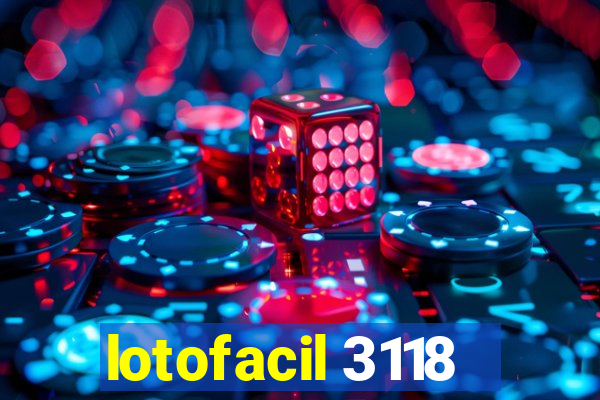 lotofacil 3118