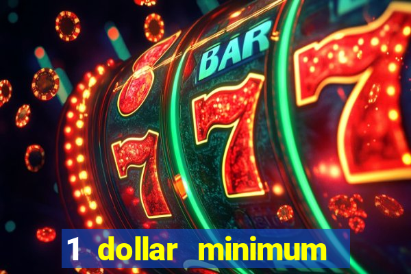 1 dollar minimum deposit casino australia