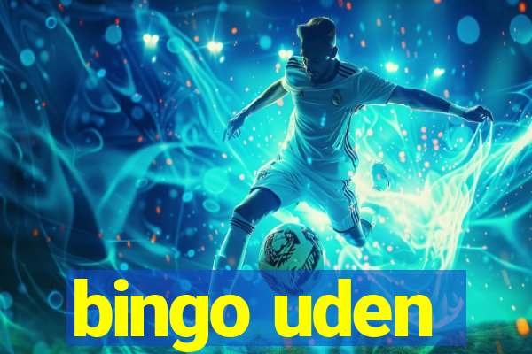 bingo uden