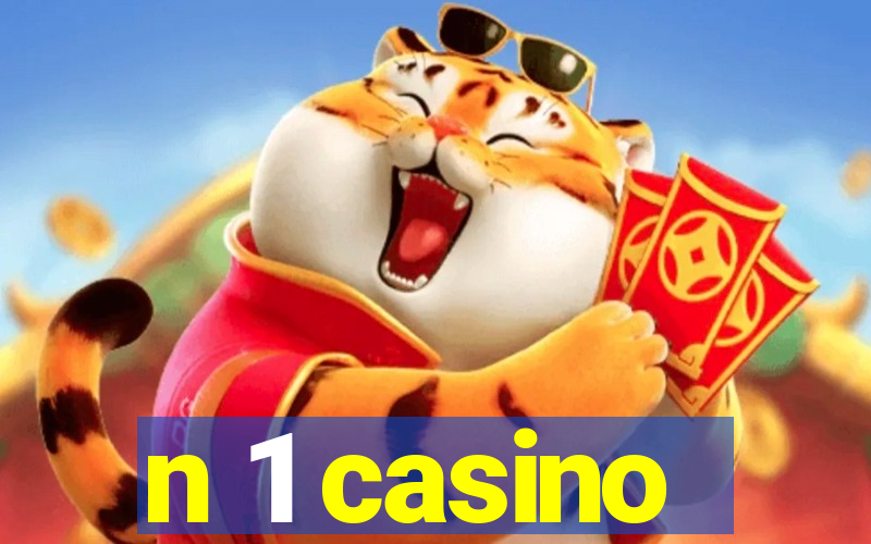 n 1 casino