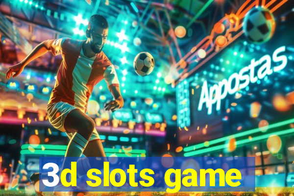 3d slots game