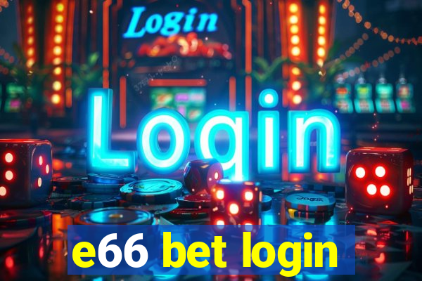 e66 bet login