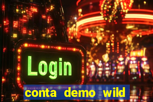 conta demo wild bounty showdown