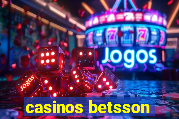 casinos betsson