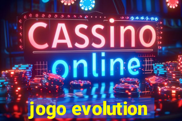 jogo evolution