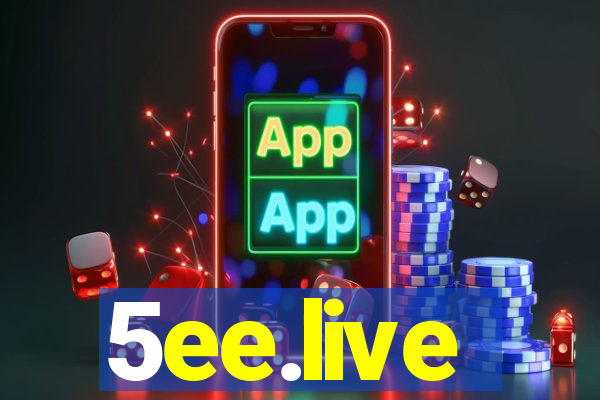 5ee.live