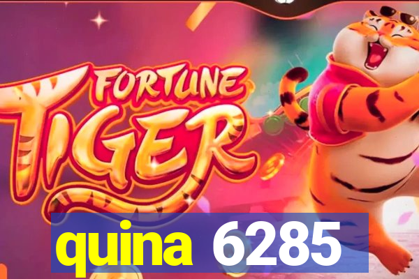 quina 6285