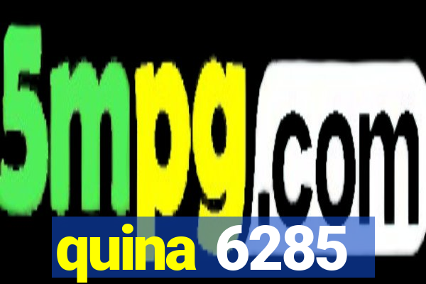 quina 6285