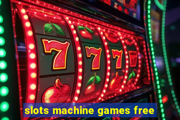 slots machine games free