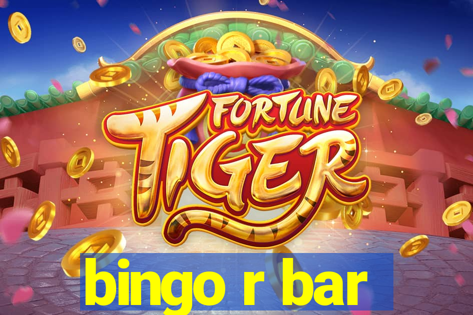 bingo r bar