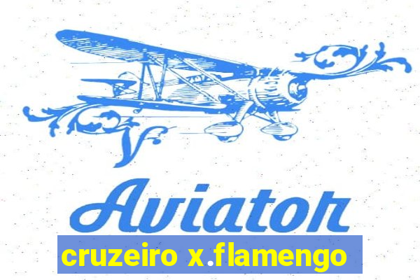 cruzeiro x.flamengo