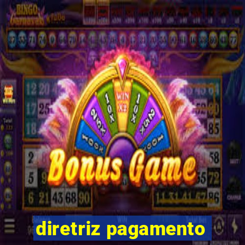 diretriz pagamento