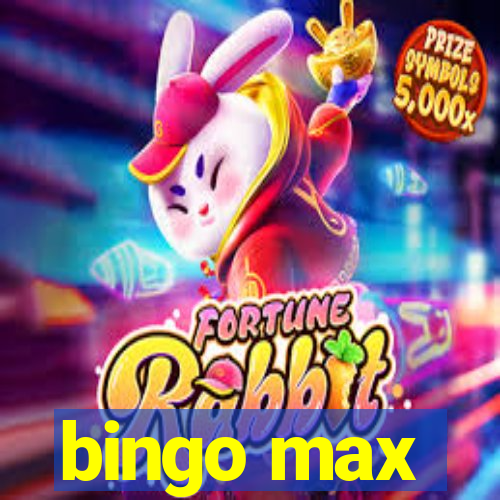 bingo max