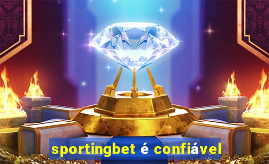 sportingbet é confiável