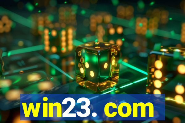 win23. com