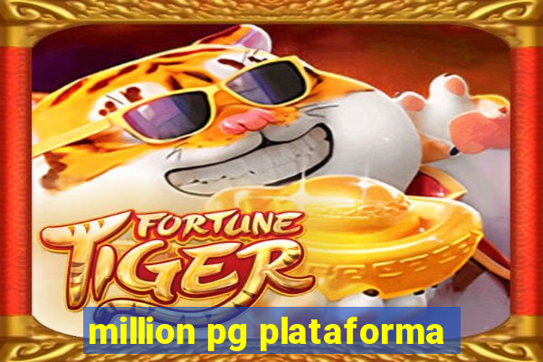 million pg plataforma