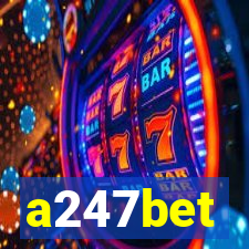 a247bet