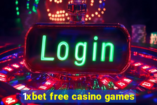 1xbet free casino games