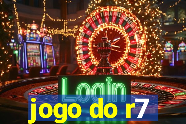 jogo do r7