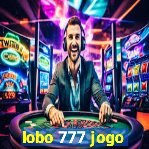 lobo 777 jogo