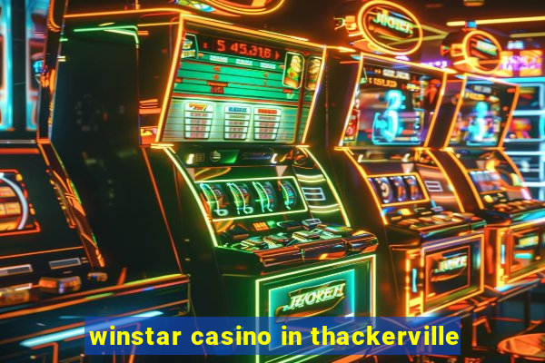 winstar casino in thackerville