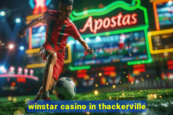 winstar casino in thackerville