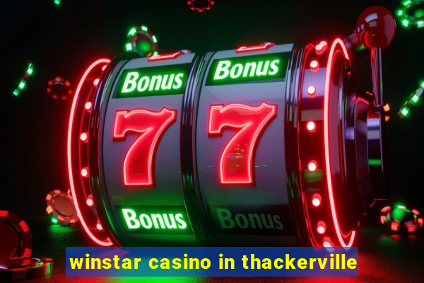 winstar casino in thackerville