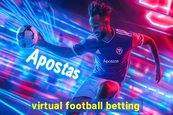 virtual football betting