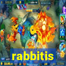 rabbitis