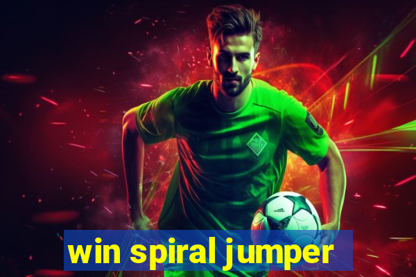 win spiral jumper