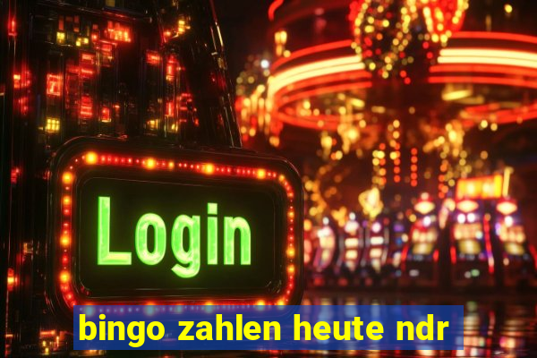 bingo zahlen heute ndr