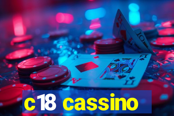 c18 cassino