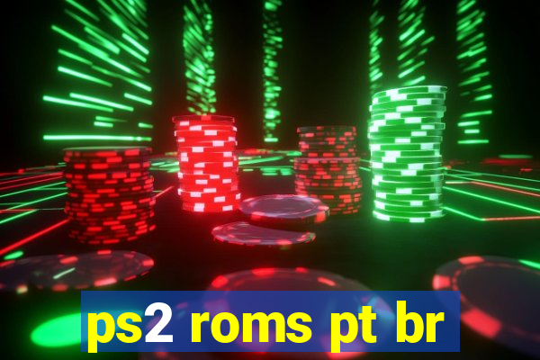 ps2 roms pt br