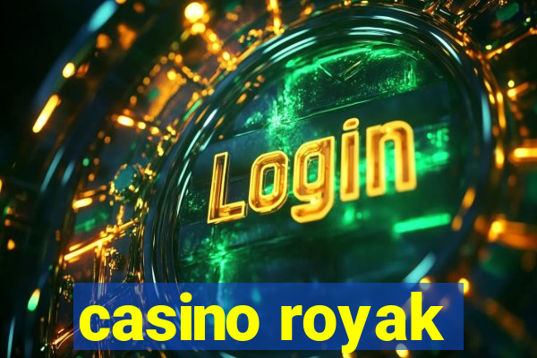 casino royak