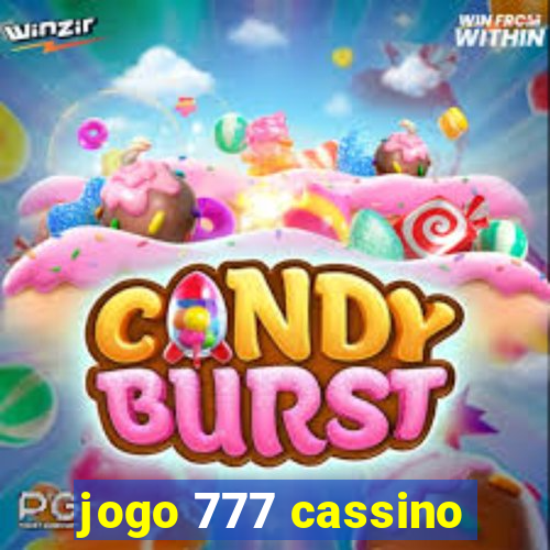 jogo 777 cassino