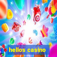 hellos casino