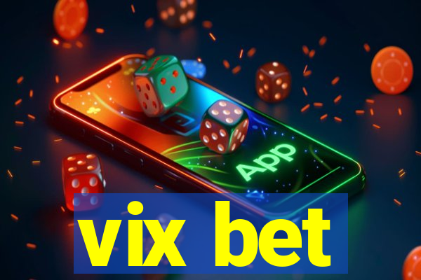 vix bet