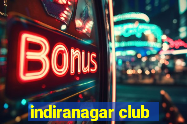 indiranagar club