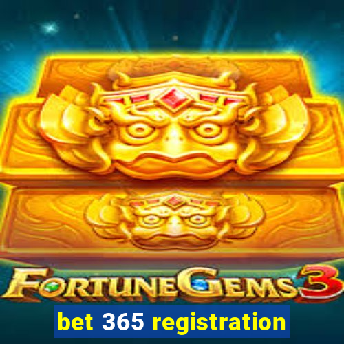 bet 365 registration